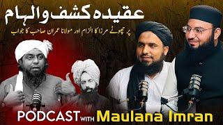 Maulana Imran Again Exposed Engineer Muhammad Ali Mirza | Molana Podcast