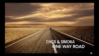 One Way Road  By Wicked  Cher & Simona……Blues