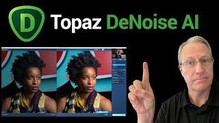 The One Thing I Love Most about Topaz DeNoise AI