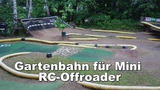 RC Gartenbahn - Mini RC Strecke für Offroad -  Kyosho - Traxxas - Maverick - Losi - Team Associated