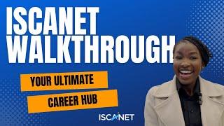 ISCANET Walkthrough - The Best Career Platform for International Students