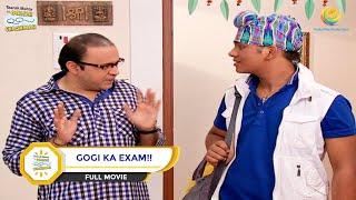 GOGI KA EXAM! I FULL MOVIE I Taarak Mehta Ka Ooltah Chashmah | तारक मेहता का उल्टा चश्मा