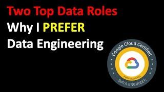 Why I Prefer Data Engineering Roles