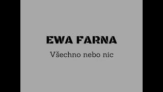 Ewa Farna - Všechno nebo nic/text