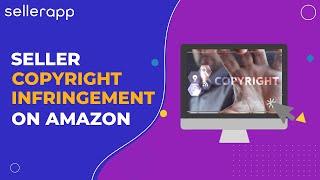 How to Report a Copyright Infringement on Amazon   Everything You Need to Know in 2020