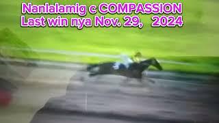 COMPASSION Last win Nov. 29, 2024 Medyo Nanlalamig, with Bossing Ariba King, Lets go