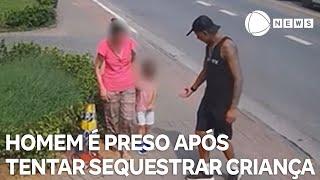 Homem é preso após tentar sequestrar criança em São Paulo