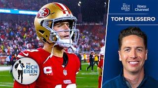 NFL Insider Tom Pelissero on De’Vondre Campbell; 49ers’ Looming Purdy Decision | The Rich Eisen Show