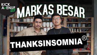 MAMPIR KE MARKAS THANKSINSOMNIA FT MOHAN HAZIAN