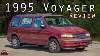 1995 Plymouth Voyager Review - How Family Cars Changed In The 80's & 90's