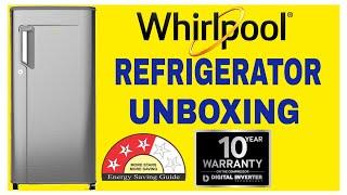 Whirlpool 200 L Single Door 3 Star Refrigerator Unboxing | ( Magnum Steel, 215 IMPWCOOL PRM 3S )