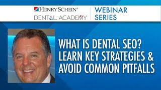 What is Dental SEO? Learn Key Strategies & Avoid Common Pitfalls