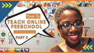 (Pt. 3) How to Teach Online Preschool - How to Add Value to Your Preschool