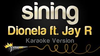 Dionela ft. Jay R - sining (Karaoke Version)