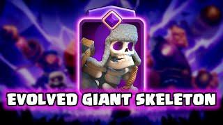 EVOLVED GIANT SKELETON | Clash Royale