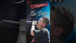 Scallywag | Be Still