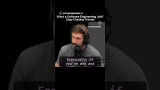 Want a Software Engineering Job in 2025? Stop Chasing Trends! | ThePrimeagen Advice