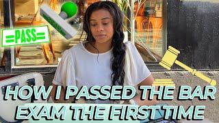 How I Passed the Bar Exam the First Time!