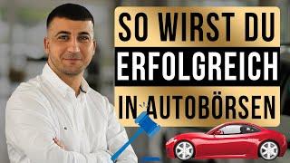 Wie Autohändler erfolgreich in Börsen Autos kaufen