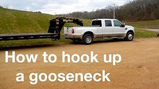 How to hook up a gooseneck trailer