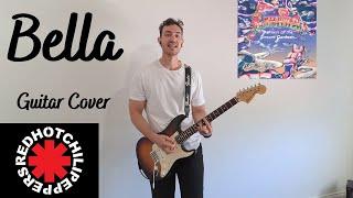 Bella - Red Hot Chili Peppers (Guitar Cover)