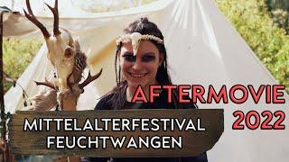 MITTELALTERFESTIVAL FEUCHTWANGEN - AFTERMOVIE 2022