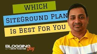 SiteGround Pricing 2020: Which SiteGround Plan Is Best | How much does SiteGround Hosting Cost You?