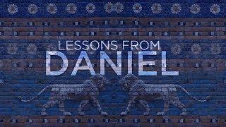 Lessons from Daniel - Wes Martin