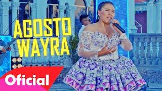 Amelia Cruz - Agosto Wayra (Video Oficial 2025) PASIONSUR Internacional