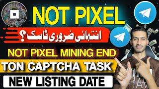 Not Pixel Telegram Bot New Update || TON CAPTCHA TASK