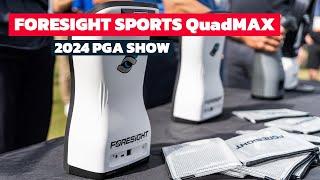 BRAND NEW 2024 Foresight Sports QuadMAX - FIRST LOOK at Successor to Legendary GC Quad