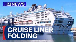 P&O Cruises to be folded announces parent company | 9 News Australia