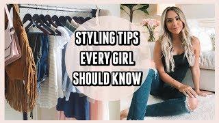 8 BEST STYLING TIPS EVERY GIRL SHOULD KNOW!