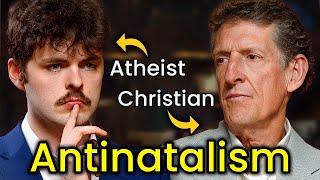 Antinatalist Argument AGAINST God (Christian VS Atheist)