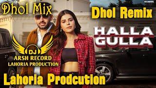 Halla Gulla Dhol Remix - Harf Cheema Lahoria Production _Gurlez Akhtar Dj Arsh_ Latest Punjabi Songs