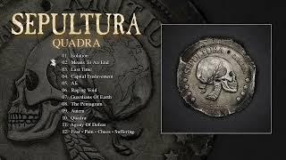 SEPULTURA - Quadra (Official Full Album Stream)