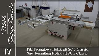 Piła formatowa Holzkraft minimax sc 2 classic / Saw formatting Holzkraft minimax sc 2 classic