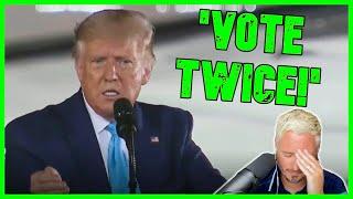 Trump Casually Tells Voters To Commit VOTER FRAUD | The Kyle Kulinski Show