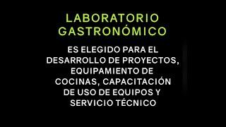 Laboratorio Gastronómico presente en Proyecto Minero Quellaveco