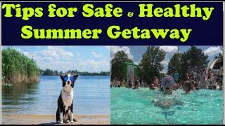 TIPS FOR HEALTHY SUMMER GETAWAY