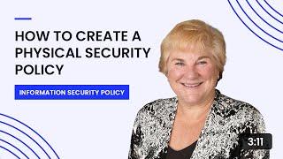 How to Create a Physical Security Policy