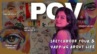 Watch this if you are feeling stuck in life : Yapping about life while giving a sketchbook tour