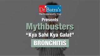 Mythbusters: Bronchitis Ka Sach Kya Hai? | Padma Shri Dr. Mukesh Batra on Bronchitis