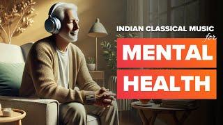 Therapeutic Indian Classical Music for Managing Stress, Anxiety, PTSD and Mental Health Challenges