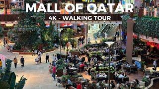 Mall Of Qatar | Walking Tour