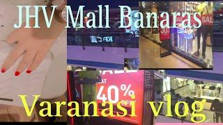 JHV Mall in Varanasi | JHV Mall & Multiplex | Biggest Mall in Varanasi