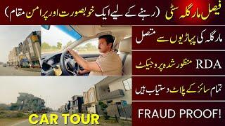 Faisal Margalla City | RDA Approved project | Plot Prices | Development | Car Tour | Latest Details