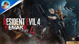 RESIDENT EVIL 4 REMAKE  Часть 4 ПРОХОЖДЕНИЕ [2K 60 FPS] На Русском  #stream #ps5