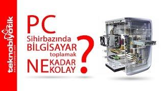 Teknobiyotik PC Sihirbazından Bilgisayar Toplamak Çok Kolay !