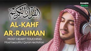 THE MOST AL-KAHF, ARRAHMAN CALMING AND RELAXING QURAN RECITATION BEST DHIKR IN NIGHT ROUTINE